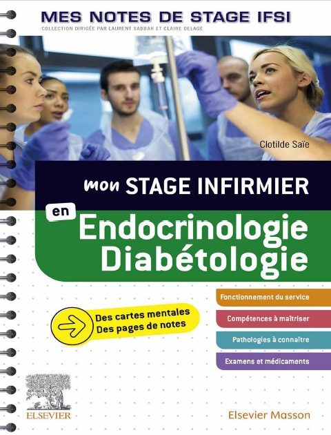 Mon stage infirmier en Endocrinologie-Diabétologie. Mes notes de stage IFSI
