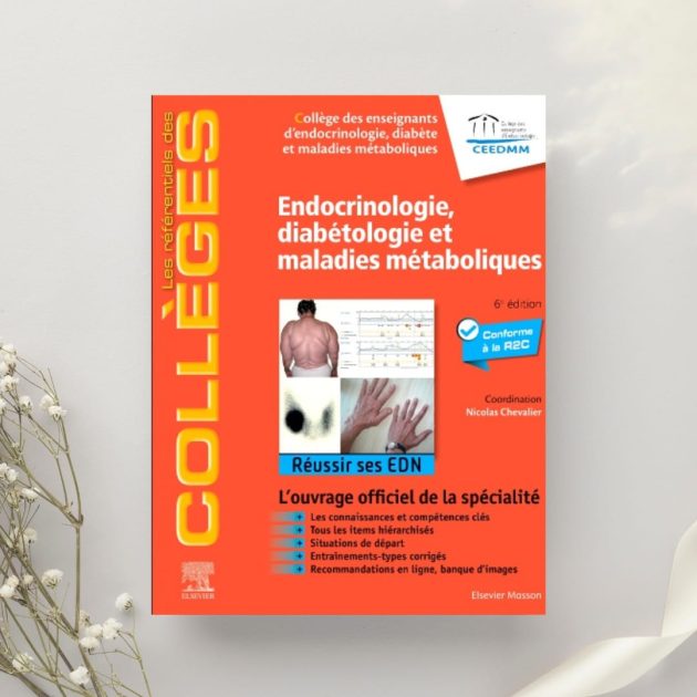COLLÈGE ENDOCRINOLOGIE, DIABÉTOLOGIE ET MALADIES MÉTABOLIQUES - R2C / ECNI / EDN