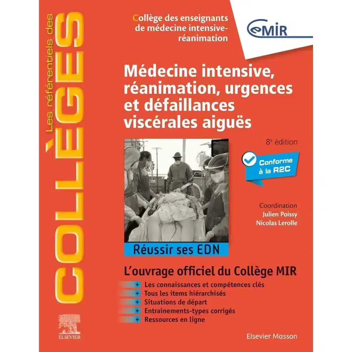 Référentiel Collège Médecine intensive, réanimation, urgences et défaillances viscérales aiguës, 8e édition