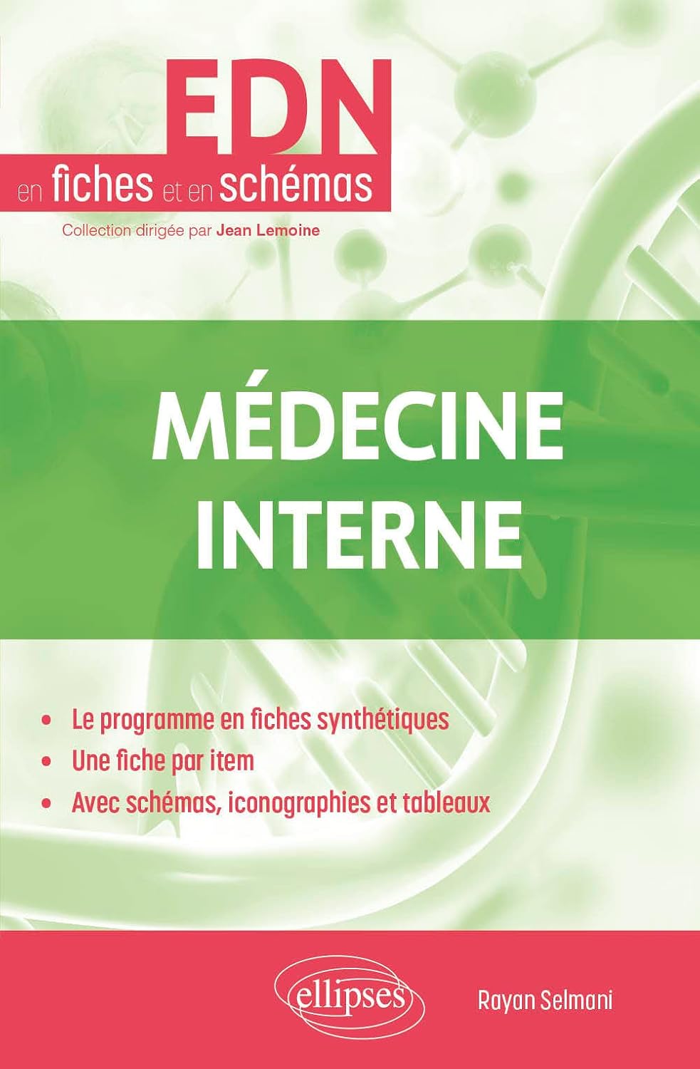 EDN en fiches et en schéma médecine interne