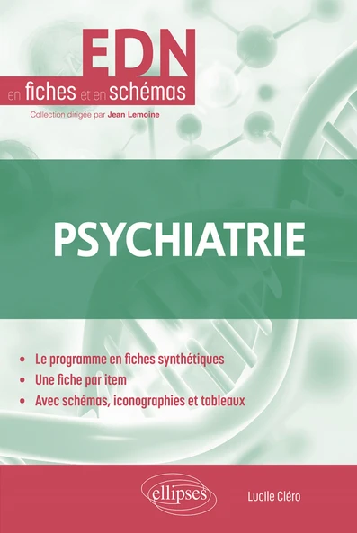 EDN en fiches et en schéma psychiatrie