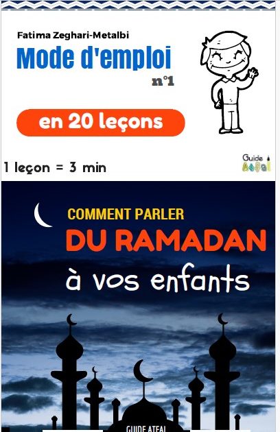 Comment Parler Du Ramadan A Vos Enfants